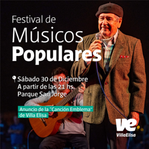 Fin de diciembre con festival de músicos populares en Villa Elisa