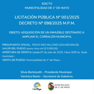 1° de Mayo: LLAMADO A LICITACIÓN PÚBLICA N° 001/2025: ADQUISICIÓN DE UN INMUEBLE DESTINADO AMPLIAR EL CORRALÓN MUNICIPAL