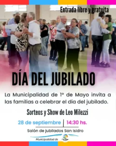 Este Domingo 28 se celebrara el día del jubilado en Primero De Mayo