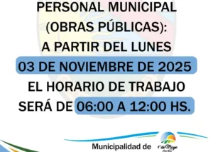 Nuevo horario del personal del área de Obras Públicas de 1° de Mayo