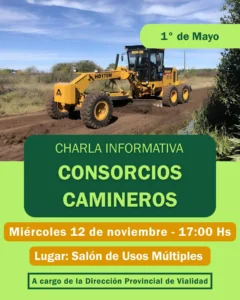 1° de Mayo: Charla Informativa sobre Consorcios Camineros