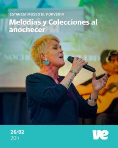 El Museo Estancia El Porvenir presenta una nueva edición de “Colecciones y Melodías al Anochecer”